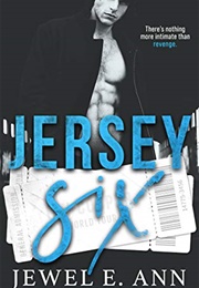 Jersey Six (Jewel E Ann)