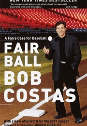 Fair Ball (Bob Costas)