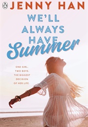 We'll Always Have Summer (Jenny Han)