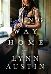 Long Way Home (Lynn Austin)