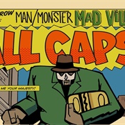 Madvillain - All Caps