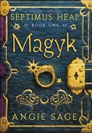 Magyk (Septimus Heap #1) (Angie Sage)