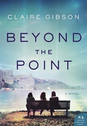 Beyond the Point (Claire Gibson)