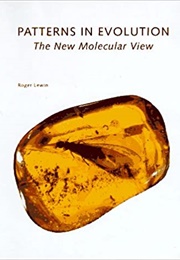 Patterns in Evolution (Roger Lewin)