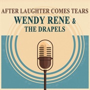 &#39;After Laughter (Comes Tears)&#39; by Wendy René