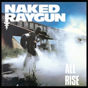 Naked Raygun - All Rise