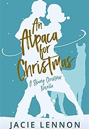 An Alpaca for Christmas (Jacie Lennon)