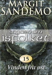 Vinden Fra Øst (Sagaen Om Isfolket, #15) (Margit Sandemo)