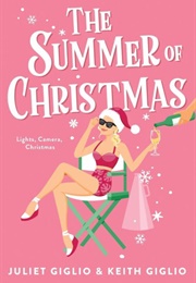 The Summer of Christmas (Juliet Giglio)