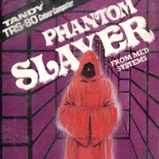 Phantom Slayer