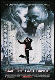 Save the Last Dance (2001)