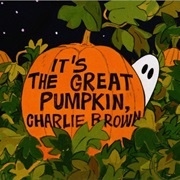 "It's the Great Pumpkin, Charlie Brown"