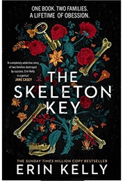 The Skeleton Key (Erin Kelly)