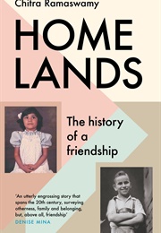 Homelands: The History of a Friendship (Chitra Ramaswamy)