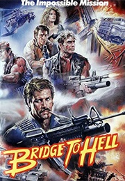 Bridge to Hell (1986)