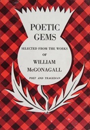 Poetic Gems (William McGonagall)