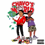 Chavo & Pi'erre Bourne - Chavo's World