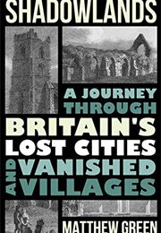 Shadowlands (Matthew Green)