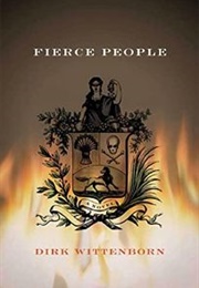 Fierce People (Dirk Wittenborn)