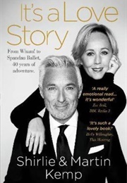 It's a Love Story (Shirlie & Martin Kemp)