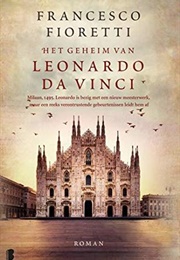 Het Geheim Van Leonardo Da Vinci (Francesco Fioretti)