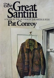 The Great Santini (Pat Conroy)