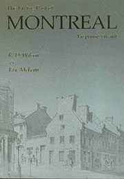 The Living Past of Montreal (Eric McLean)