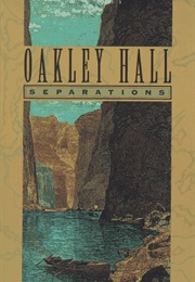 Separations (Oakley Hall)