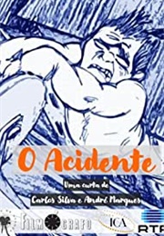 O Acidente (2008)