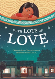With Lots of Love (Jenny Torres Sanchez)