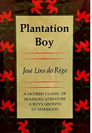 Plantation Boy (Jose Lins Do Rego)