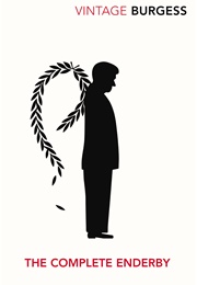 The Complete Enderby (Anthony Burgess)