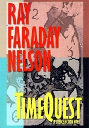 Timequest (Ray Faraday Nelson)