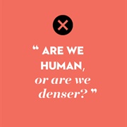 "Human" by the Killers (Dancer/Denser)