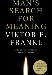 Man's Search for Meaning (1946)