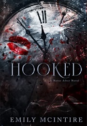 Hooked (Never After #1) (Emily McEntire)