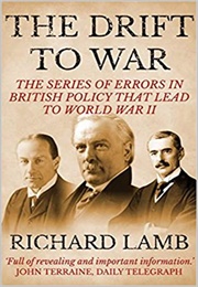 The Drift to War (Richard Lamb)