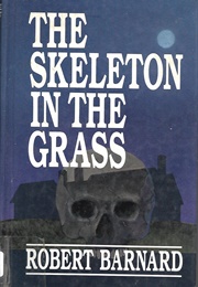The Skeleton in the Grass (Robert Barnard)