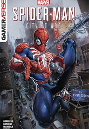 Marvel&#39;s Spider-Man: City at War (Dennis Hopeless)