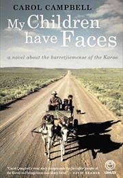My Children Have Faces (Carol Campbell)