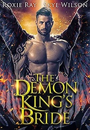The Demon King's Bride (Roxie Ray and Skye Wilson)