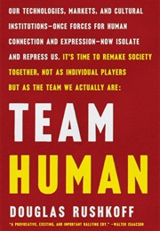 Team Human (Douglas Rushkoff)