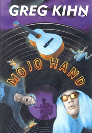 Mojo Hand (Greg Kihn)