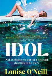 Idol (Louise O&#39;Neill)