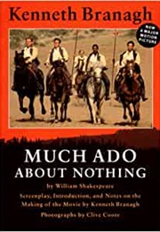 Much Ado About Nothing: Making of the Movie (Kenneth Branagh)