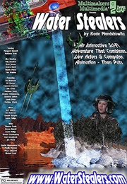 Water Stealers (2004)