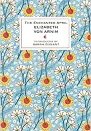 The Enchanted April (Elizabeth Von Arnim)