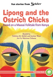 Lipong and the Ostrich Chicks (Jestine Ware)