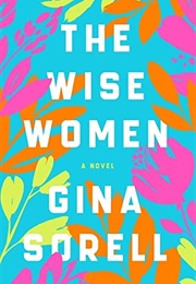 The Wise Women (Gina Sorell)