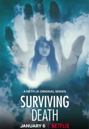 Surviving Death (2021)